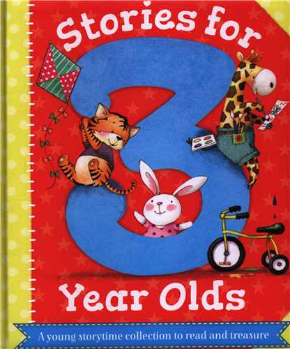 Stories for 3 Year Olds (خشتی)(شبکه تجهیز دانش)