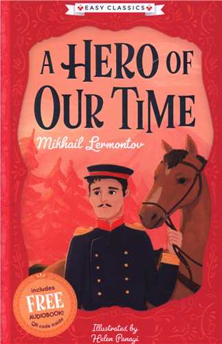 A Hero of Our Time (همراه با فایل صوتی)(شبکه تجهیز دانش)