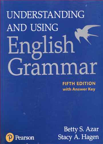 Understanding and Using English Grammar