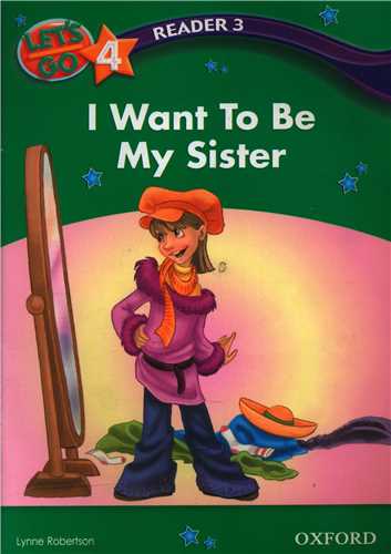 Let s Go 4 I Want To Be My Sister