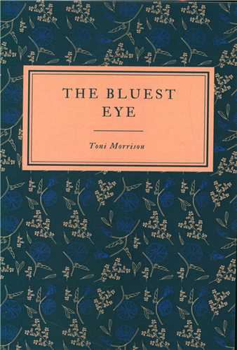 the bluest eye  آبی ترین چشم