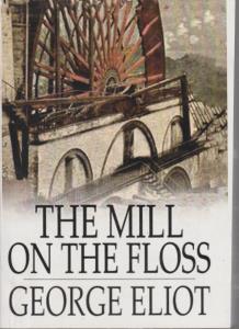 The Mill On The Floss آسیاب رودخانه فلاس