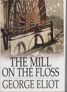 The Mill On The Floss  آسیاب رودخانه فلاس