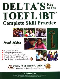 Deltas Key to the TOEFL IBT Complete Skill Practice