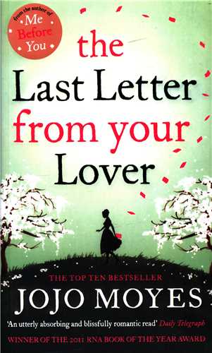 The Last Letter form Your Lover آخرین نامه معشوق