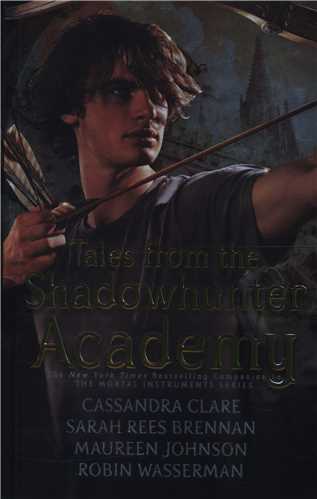 Tales From The Shadowhuter Academy  شکار چیه سایه  (جنگل)