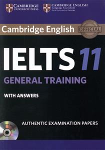 Cambridge IELTS 11 General (کتاب دانش آموز وسی دی ) (جنگل)