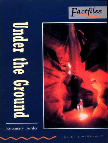 Factfiles Under the Ground (جنگل)