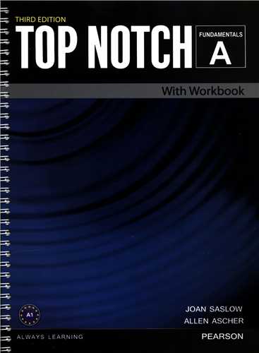 Top Notch Fundamentals A(ویراست سوم)(کتاب دانش آموز و کتاب کار )(سیمی) 