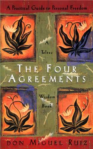 The Four Agreements چهار میثاق (جنگل)