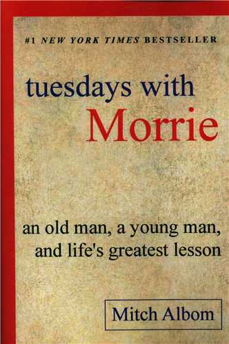 Tuesdays with Morrie  سه شنبه با موري(معيار انديشه)